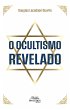 O ocultismo revelado (eBook, ePUB) - Bild 1