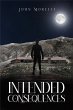 Intended Consquences (eBook, ePUB) - Bild 1