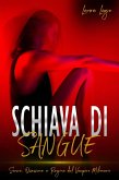 Schiava di sangue (eBook, ePUB)