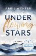 Under Flowing Stars (eBook, ePUB) - Bild 1