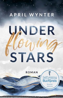 Under Flowing Stars (eBook, ePUB) - Wynter, April