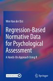 Regression-Based Normative Data for Psychological Assessment