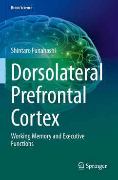 Dorsolateral Prefrontal Cortex - Funahashi, Shintaro