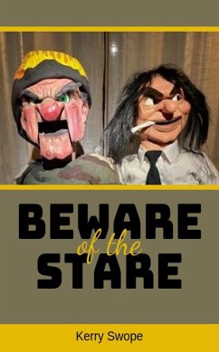 Beware of the Stare (eBook, ePUB) - Swope, Kerry