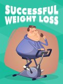 Successful Weight Loss (eBook, ePUB)