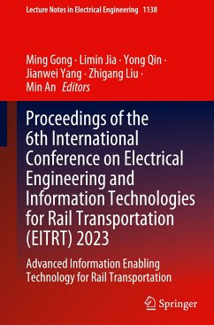 Proceedings of the 6th International Conference on Electrical Engineering and Information Technologies for Rail Transportation (EITRT) 2023