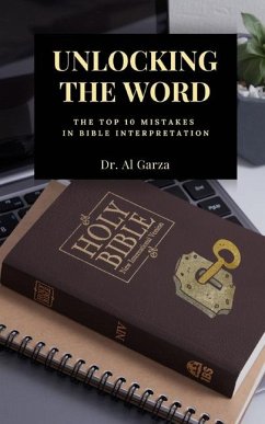 Unlocking The Word - Garza, Al
