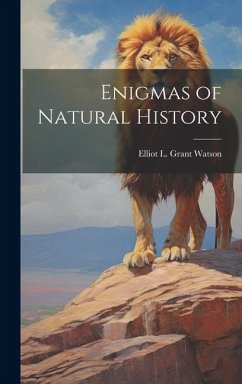 Enigmas of Natural History - Grant Watson, Elliot L