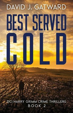 Best Served Cold - Gatward, David J.