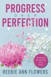 Progress Over Perfection - Bild 1