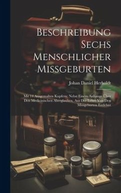 Beschreibung Sechs Menschlicher Missgeburten - Herholdt, Johan Daniel