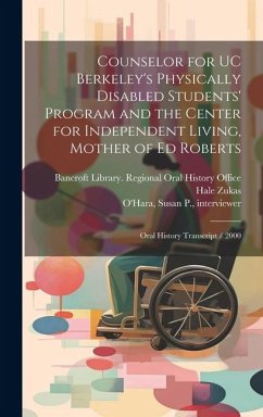 Counselor for UC Berkeley's Physically Disabled Students' Program and the Center for Independent Living, Mother of Ed Roberts - Roberts, Zona; O'Hara, Susan P