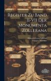 Register zu Band II-VII der Monumenta Zollerana