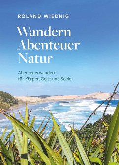 Wandern Abenteuer Natur - Wiednig, Roland