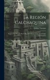 La Región Calchaquina