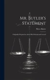 Mr. Butler's Statement