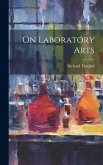 On Laboratory Arts