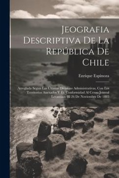 Jeografia Descriptiva De La República De Chile - Espinoza, Enrique