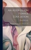 An Address On Female Education