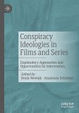 Conspiracy Ideologies in Films and Series