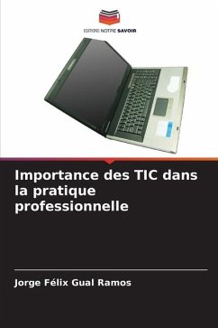 Importance des TIC dans la pratique professionnelle - Gual Ramos, Jorge Félix