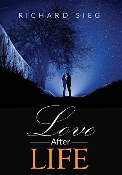Love After Life - Sieg, Richard