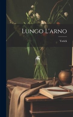 Lungo L'arno - Yorick