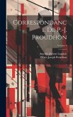 Correspondance De P.-J. Proudhon; Volume 4