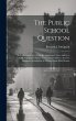 The Public School Question - Bild 1