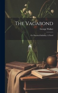 The Vagabond - Walker, George