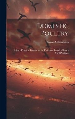 Domestic Poultry - Saunders, Simon M