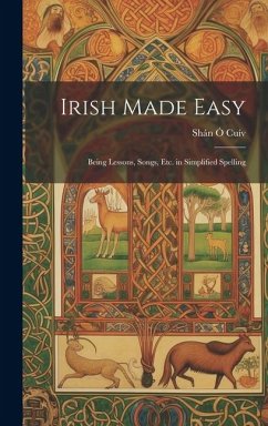 Irish Made Easy - Cuív, Shán Ó