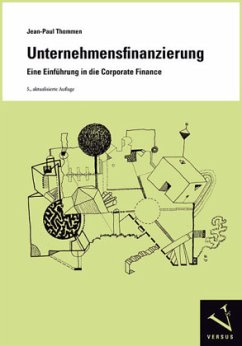 Unternehmensfinanzierung - Thommen, Jean-Paul