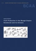 Craft Production in the Mongol Empire