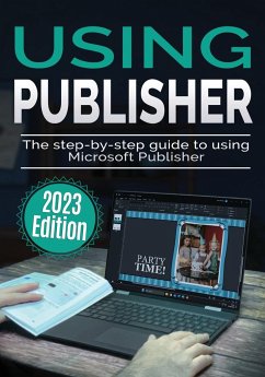 Using Microsoft Publisher - 2023 Edition - Wilson, Kevin