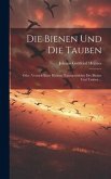 Die Bienen Und Die Tauben