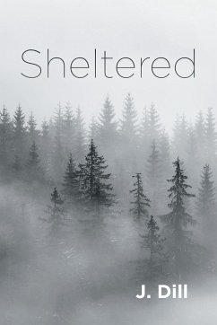 Sheltered - Dill, J.