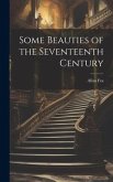 Some Beauties of the Seventeenth Century