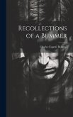 Recollections of a Bummer