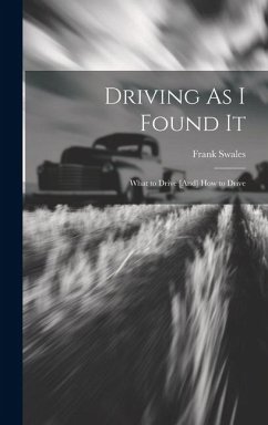 Driving As I Found It - Swales, Frank