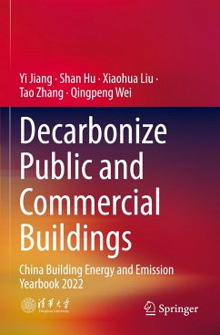 Decarbonize Public and Commercial Buildings - Jiang, Yi;Hu, Shan;Liu, Xiaohua