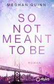 So Not Meant To Be / Cane Brothers Bd.2