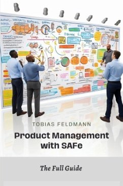 Product Management with SAFe - Feldmann, Tobias