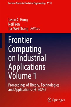 Frontier Computing on Industrial Applications Volume 1