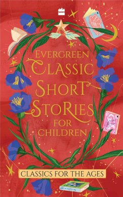 Evergreen Classic Short Stories For Children (eBook, ePUB) - Various