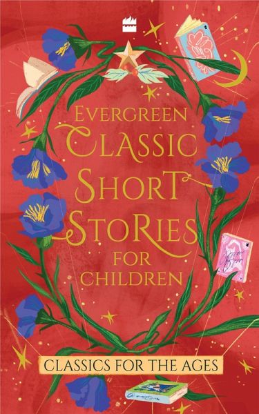 Evergreen Classic Short Stories For Children (eBook, ePUB)