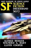 Science Fiction Dreierband 3072 (eBook, ePUB)