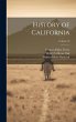 History of California; Volume 18 - Bild 1