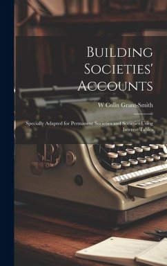 Building Societies' Accounts - Grant-Smith, W Colin