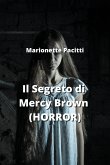 Il Segreto di Mercy Brown (HORROR)